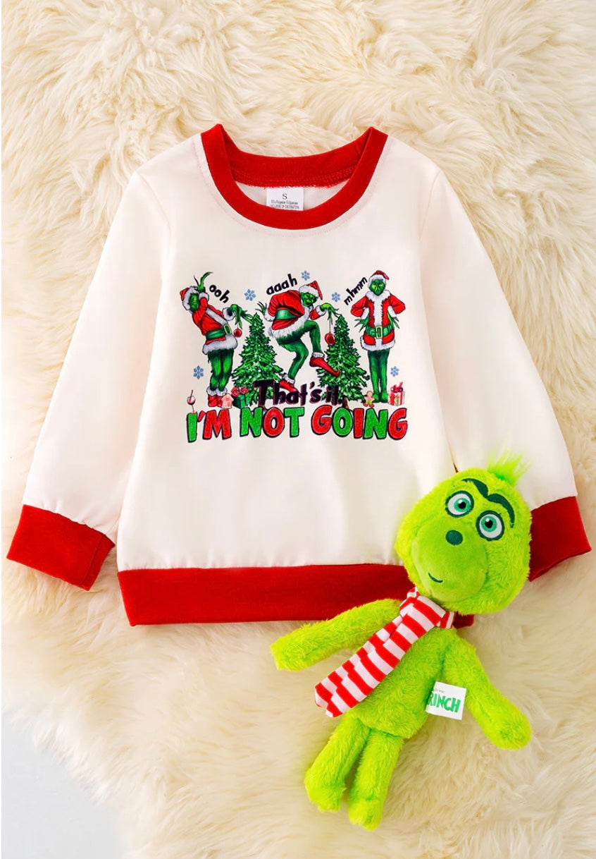 I’m Not Going Grinch Long Sleeve Shirt
